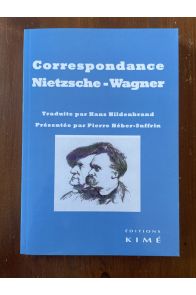 Correspondance Nietzsche-Wagner