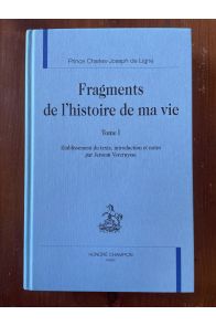 Fragments de l'histoire de ma vie Tome 1