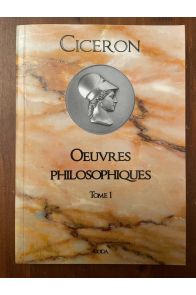 Oeuvres philosophiques de Cicéron Tome 1