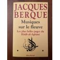 Musiques sur le fleuve, Les plus belles pages du Kitâb al-Aghâni