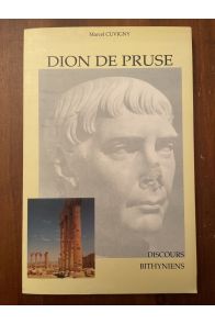 Dion de Pruse, Discours bithyniens
