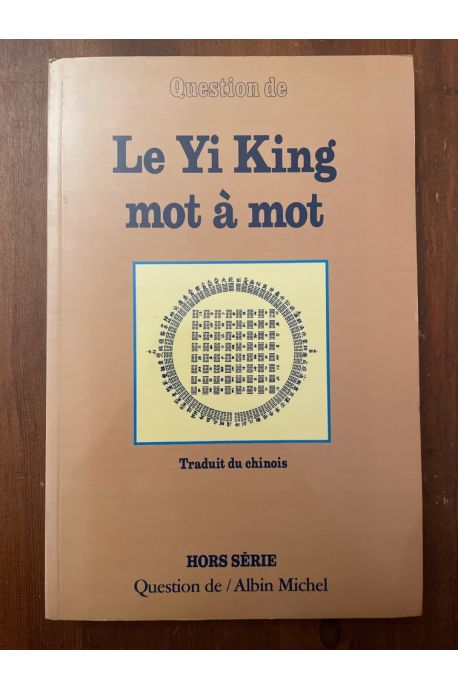 Le Yi King mot à mot