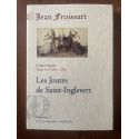Chroniques Tome XVI (1389-1390) Les joutes de Saint-Inglevert