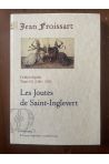 Chroniques Tome XVI (1389-1390) Les joutes de Saint-Inglevert