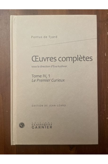 Oeuvres complètes Tome IV, 1, Le premier curieux