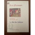 Chroniques Tome XVIII (1391-1393) Le Bal des Ardents