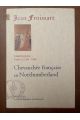 Chroniques Tome IX (1385-1388) Chevauchée française en Northumberland