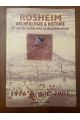 Rosheim, Archéologie et histoire, 25 ans de recherches et de publications