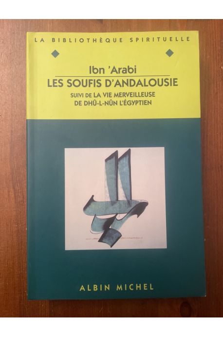 Les soufis d'Andalousie