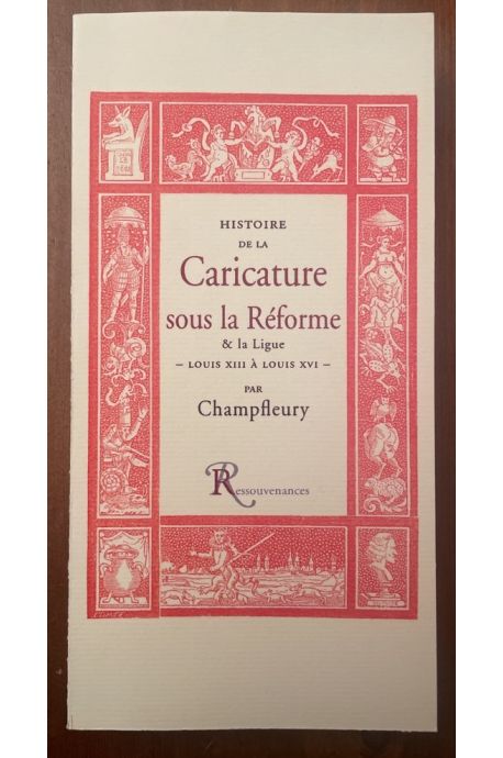 Histoire de la caricature sous la Réforme et la Ligue, Louis XIII à Louis XVI