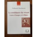 La Semblance du vivant, Contes d'Images et d'Effigies