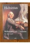 Réflexions sur l'homme et autres textes