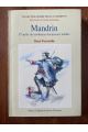 Mandrin, D'après de nombreux documents inédits