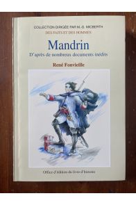 Mandrin, D'après de nombreux documents inédits