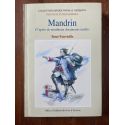 Mandrin, D'après de nombreux documents inédits