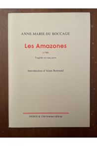 Les Amazones (1748), Tragédie en cinq actes