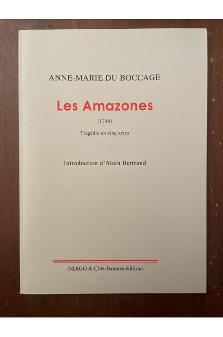Les Amazones (1748), Tragédie en cinq actes