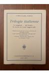 Trilogie italienne : Le Stigmate - Ad leones - Le Secret de Lord Singleworth