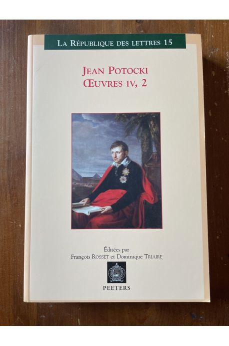 Oeuvres IV, 2 - Manuscrit trouvé à Saragosse, Version de 1804