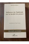 Influence de l'habitude sur la faculté de penser