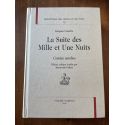 La suite des Mille et Une Nuits, contes arabes