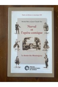 Nerval et l'opéra-comique : Le dossier des Monténégrins