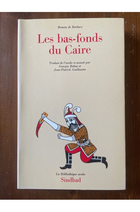 Roman des Baïbars 3, Les bas-fonds du Caire