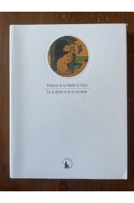 De la liberté et de la servitude
