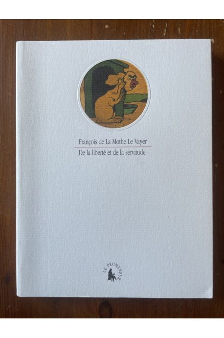 De la liberté et de la servitude