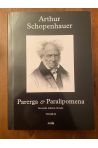 Parerga & Paralipomena, Petits écrits philosophiques Tome II