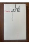 La Léna ou l'entremetteuse