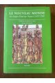 Le Nouveau Monde - Les voyages d'Amerigo Vespucci (1497-1504)