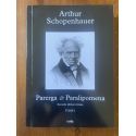 Parerga & Paralipomena: Petits écrits philosophiques Tome I