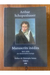Manuscrits inédits 1815-1818 Tome II