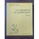 Les Grimpions, Les Quiproquos, Théâtre