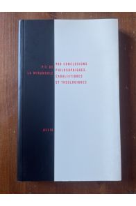 Neuf cents conclusions philosophiques, cabalistiques et théologiques