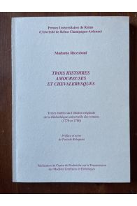 Trois histoires amoureuses et chevaleresques