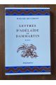 Lettres d'Adélaïde de Dammartin, comtesse de Sancerre, au comte de Nancé, son ami
