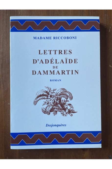 Lettres d'Adélaïde de Dammartin, comtesse de Sancerre, au comte de Nancé, son ami