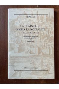 La Plainte de Maria la noiraude (Pranto de Maria Parda)