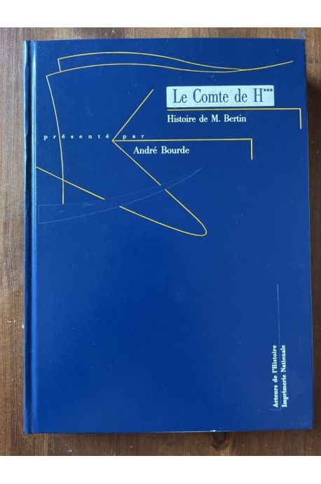 Histoire de M. Bertin, marquis de Fratteaux