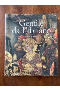Gentile da Fabriano, Un voyage dans la peinture italienne à la fin de la période gothique