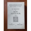 Le mystère du Roy Advenir
