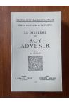 Le mystère du Roy Advenir