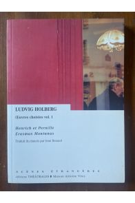 Oeuvres choisies, volume 1 : Henrich et Pernille - Erasmus Montanus