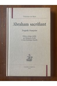 Abraham sacrifiant, Tragédie Françoise
