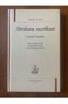 Abraham sacrifiant, Tragédie Françoise