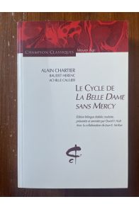 Le cycle de la Belle Dame sans Mercy
