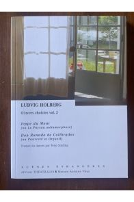 Oeuvres choisies, volume 2 : Jeppe du Mont, suivi de Don Ranudo de Colibrados