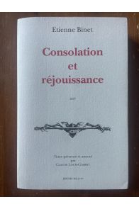 Consolation et réjouissance pour les malades et personnes affligées en forme de dialogue (1627)